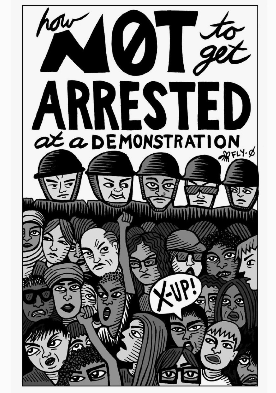 How Not To Get Arrested At A Demonstration (Zine)